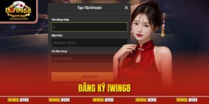 Đăng Ký IWIN68 | Hướng Dẫn Tạo Acc Thành Viên Mới 2025